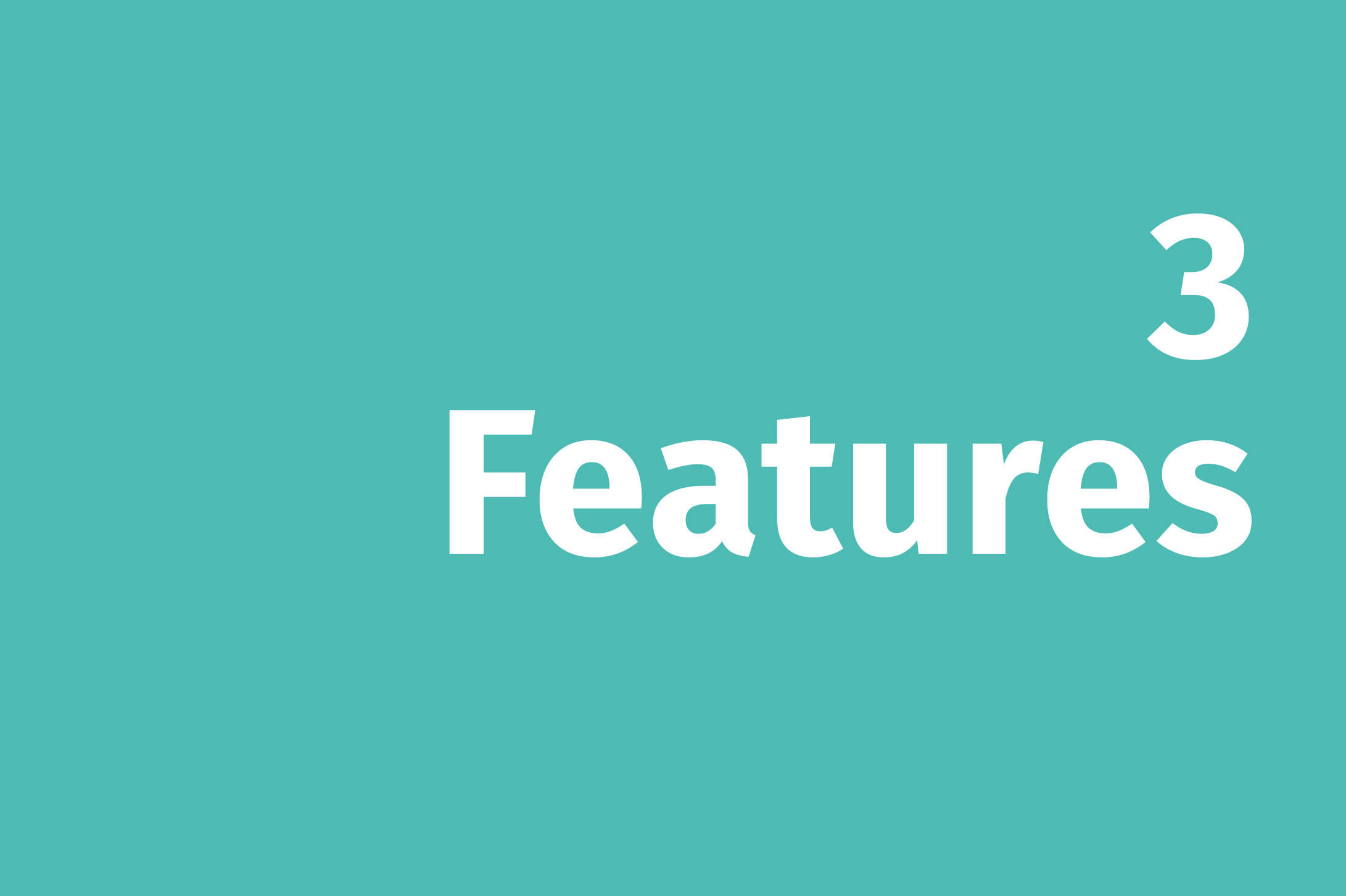 Features
