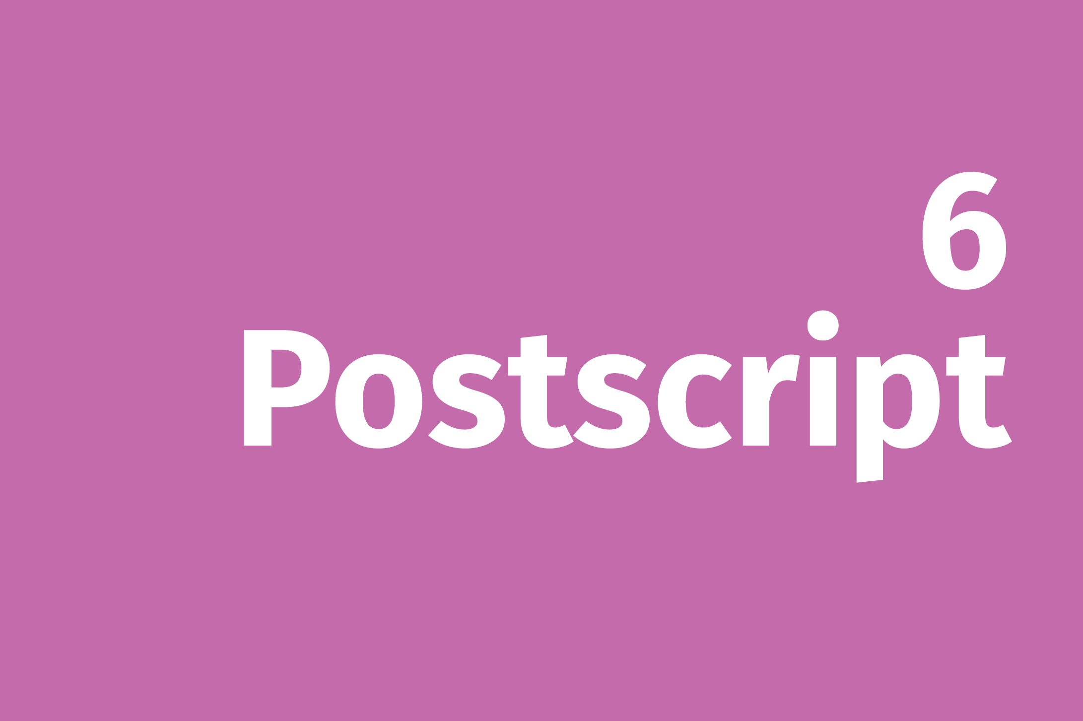 Postscript